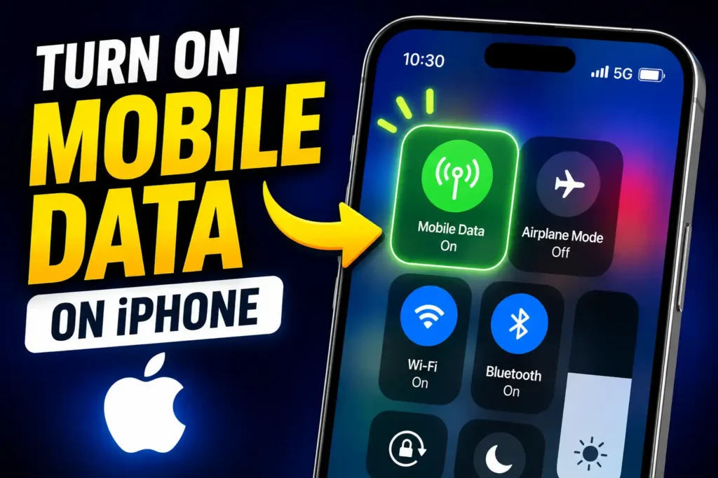 enable Mobile Data on iPhone